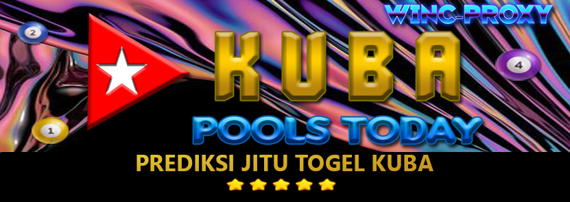 PREDIKSI TOGEL KUBA POOLS , 27 DESEMBER 2023