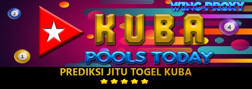 PREDIKSI TOGEL KUBA POOLS , 19 JANUARI 2024