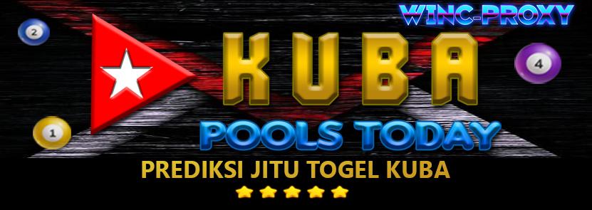 PREDIKSI TOGEL KUBA POOLS , 22 JANUARI 2024