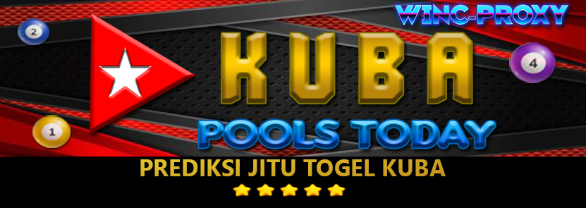 PREDIKSI TOGEL KUBA POOLS , 25 JANUARI 2024