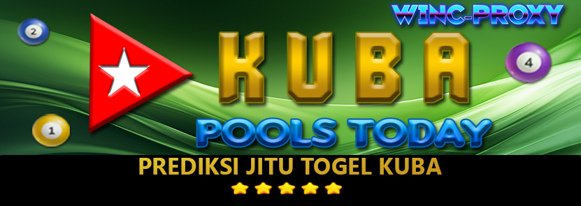 PREDIKSI TOGEL KUBA POOLS , 26 JANUARI 2024