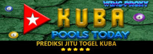 PREDIKSI TOGEL KUBA POOLS , 07 JANUARI 2024