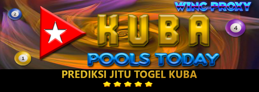 PREDIKSI TOGEL KUBA POOLS , 16 FEBRUARI 2024