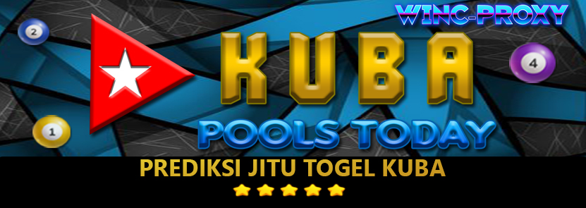 PREDIKSI TOGEL KUBA POOLS , 23 FEBRUARI 2024