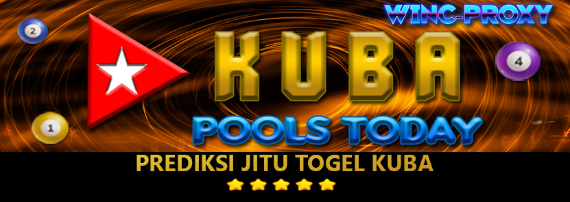 PREDIKSI TOGEL KUBA POOLS , 22 MARET 2024