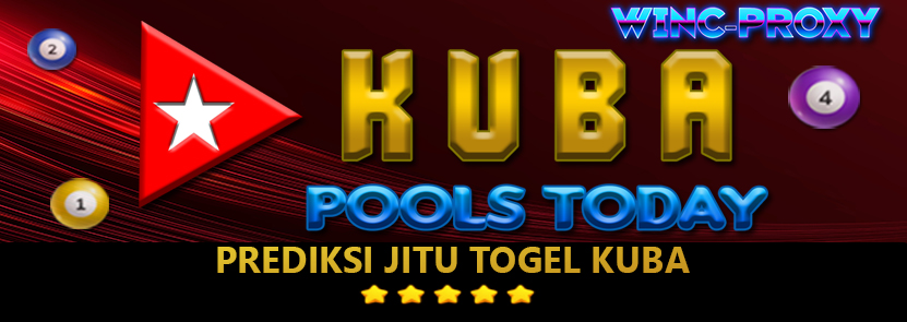 PREDIKSI TOGEL KUBA POOLS , 24 MARET 2024