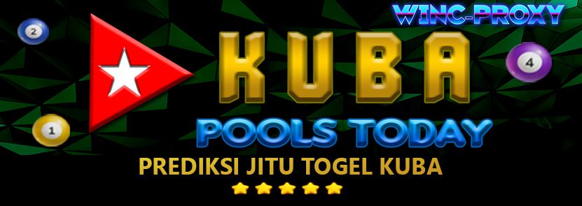 PREDIKSI TOGEL KUBA POOLS , 26 MARET 2024