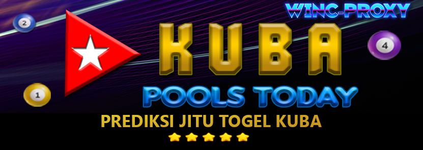 PREDIKSI TOGEL KUBA POOLS , 15 APRIL 2024