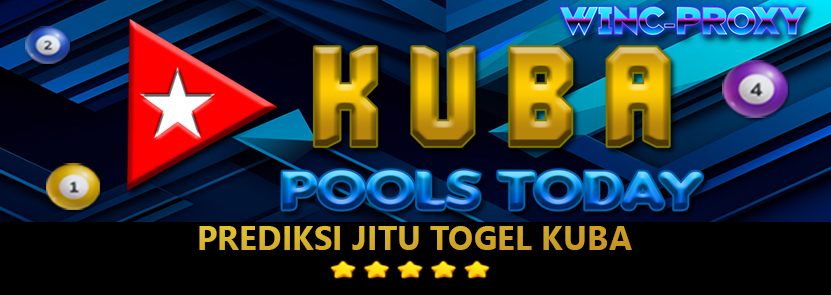 PREDIKSI TOGEL KUBA POOLS , 29 APRIL 2024