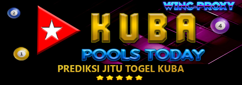 PREDIKSI JITU ANGKA TOGEL KUBA POOLS , 01 MEI 2024