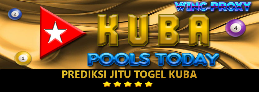 PREDIKSI TOGEL KUBA POOLS , 26 MEI 2024