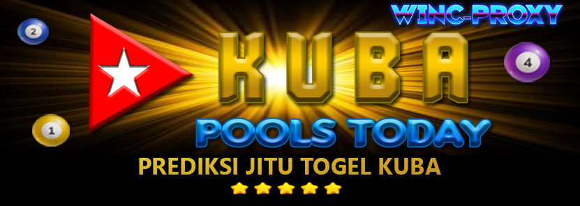 PREDIKSI TOGEL KUBA POOLS , 10 MEI 2024